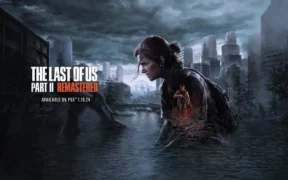 The Last of Us Parte II Remasterizado se lanzará en la PS5 el 19 de enero