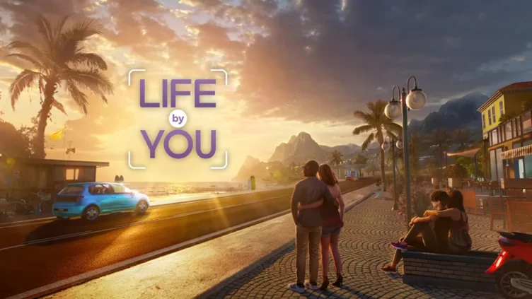 El estreno del simulador Life by You se retrasa hasta el 4 de junio