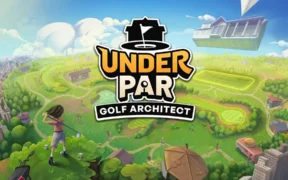 Under Par Golf Architect llegará el 16 de abril a la Switch 2, PlayStation 5, Xbox Series y PC